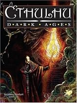 Cthulhu Dark Ages (Call of Cthulhu Horror Roleplaying, Chaosium #2398)