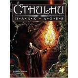 Cthulhu Dark Ages (Call of Cthulhu Horror Roleplaying, Chaosium #2398) ~ Stephane Gesbert