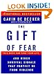 The Gift of Fear