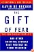 The Gift of Fear