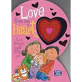 Love from My Heart to a Precious Little Girl: Weimer, Heidi R. (Parent Love Letters)