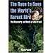 The Race to Save the World's Rarest Bird: The Discovery and Death of the Po'ouli