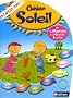 Cahier Soleil de la Moyenne Section � la Grande Section