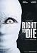 Right to Die (Metalpak) [Limited Edition]