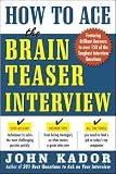 How to Ace the Brain Teaser Interview