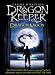 Dragonkeeper: Dragon Moon (Dragonkeeper Trilogy)
