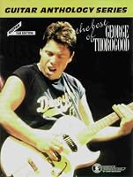 The Best of George Thorogood / The Guitar Anthology S (Guitar Anthology)