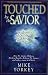 Touched By the Savior