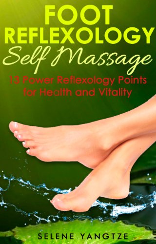 Foot Reflexology Self Massage - 13 Power Reflexology Points for Health and Vitality