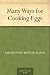 Many Ways for Cooking Eggs