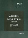 California Legal Ethics, 8th (American Casebooks)