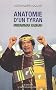 Anatomie d'un tyran : Mouammar Kadhafi