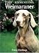 The Essential Weimaraner