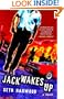 Jack Wakes Up: A Novel
