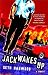 Jack Wakes Up: A Novel