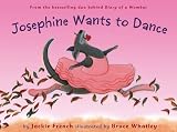Books : Josephine Wants to Dance