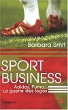 Sport business - Adidas, Puma...