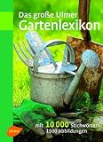 Produkt-Bild: Das gro&szlig;e Ulmer Gartenlexikon