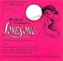 Lovesong: A Musical Entertainment (1980 Studio And Original Cast Recording)