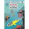 Spirou et Fantasio 09 Repaire de la Mur�ne