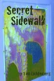 Secret Sidewalk (The Secret Trilogy)