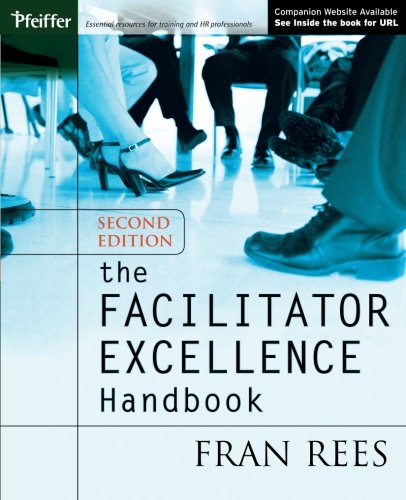 The Facilitator Excellence Hbk 2e +CD