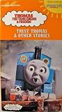 Trust Thomas & Other Stories ; Thomas the Tank Engine