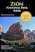 Zion National Park Tour Guide