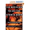 The Decision to Use the Atomic Bomb