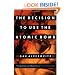 The Decision to Use the Atomic Bomb