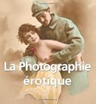 La Photographie �rotique