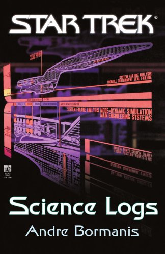 Star Trek: Science Logs, by Andre Bormanis