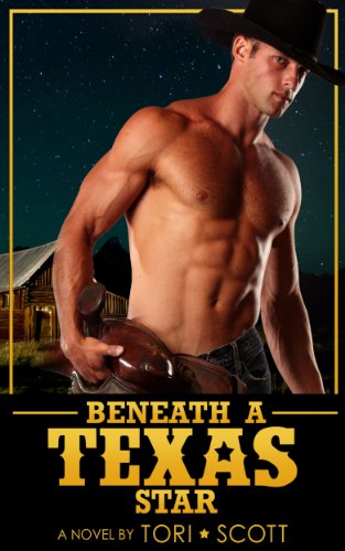 Beneath a Texas Star (Lone Star Cowboys Book 4)