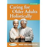 caring for older adults holistically 5e