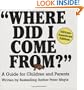 Where Did I Come From?: A Guide for Children and Parents, African-American Edition