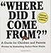 Where Did I Come From?: A Guide for Children and Parents, African-American Edition