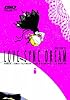 LOVE SYNC DREAM　２（リュウコミックス）