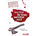 Der Kreuzwortr�tselmord und dreizehn weitere F�lle: Superillu - Blutiger Osten - Die gr��ten authentischen Kriminalf�lle: Superillu - Blutiger Osten - Die besten authentischen Kriminalf�lle