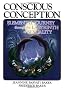Conscious Conception: Elemental Journey Through the Labryinth of Sexuality