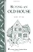 Books : a.88 Buying an Old House