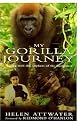 My Gorilla Journey (Charnwood Library)