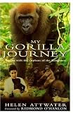 My Gorilla Journey (Charnwood Library)