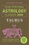 Your Personal Astrology Planner 2008: Taurus