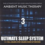 Ultimate Sleep System 3