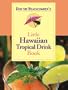 Don the Beachcomber's Little Hawaiian Tropical Drink Cookbook