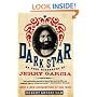Dark Star: An Oral Biography of Jerry Garcia
