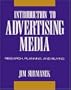 Introduction to Advertising Media: Research, Planning, and Buying