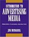Introduction to Advertising Media: Research, Planning, and Buying