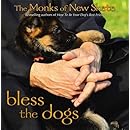 Bless the Dogs: The Monks of New Skete
