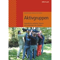 Aktivgruppen: Jugendliche entfalten Talente und entdecken den Glauben